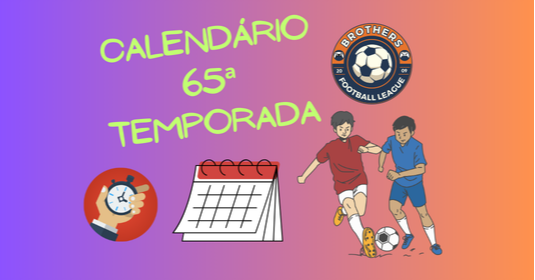 Foto notícia CALENDÁRIO 65ª Temporada