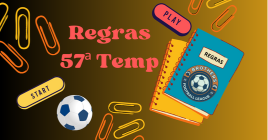 Foto notícia REGRAS 57ª Temporada